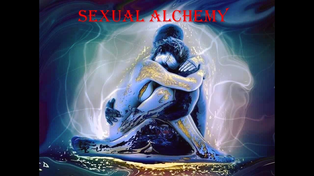 Sexual Alchemy The Most Powerful Energy To Attract Everything You Desire